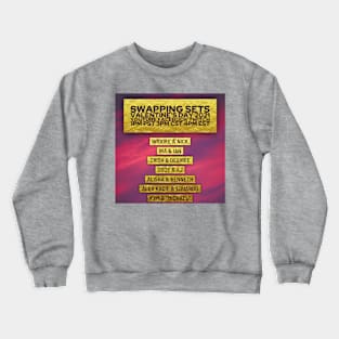 Swapping Sets 2021 Crewneck Sweatshirt